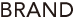 BRAND